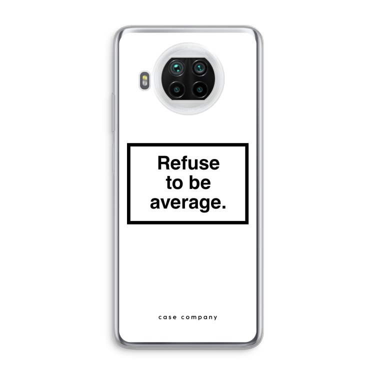 Refuse to be average