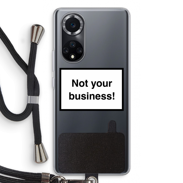 Not your business