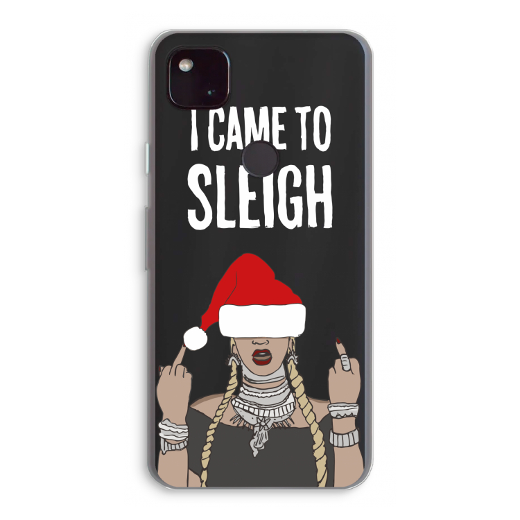 Came To Sleigh