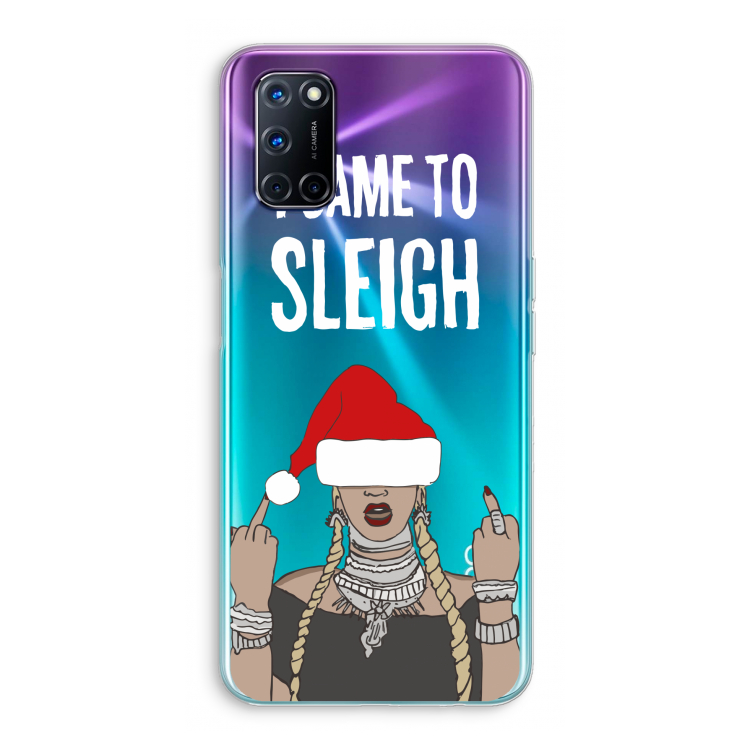 Came To Sleigh