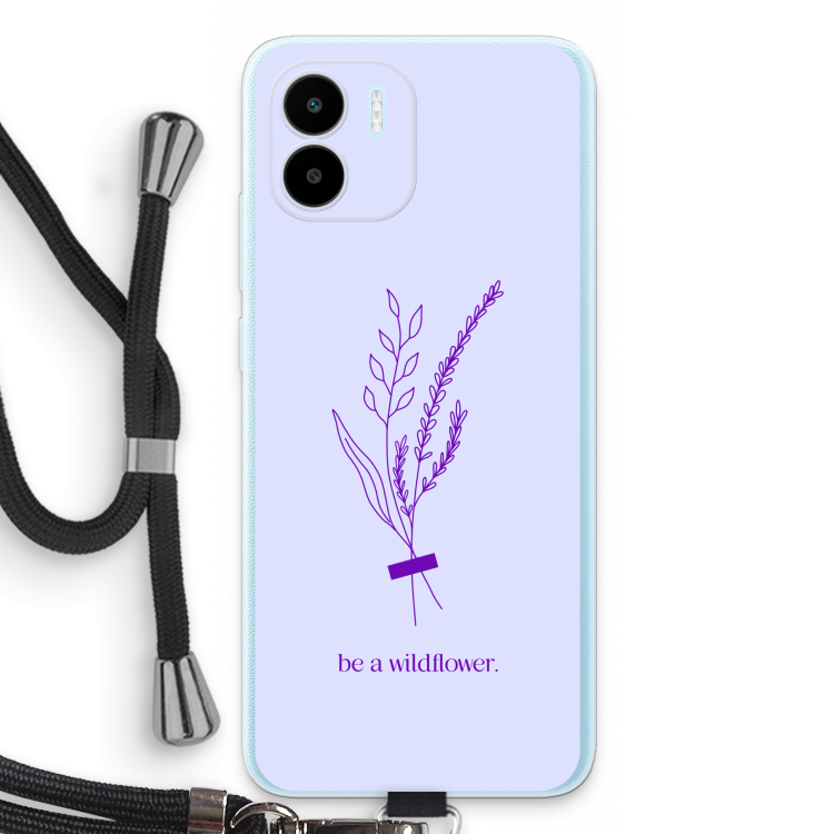 Be a wildflower