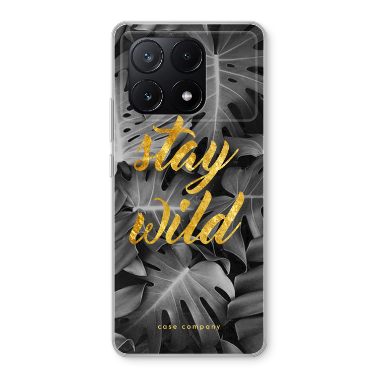 Stay wild