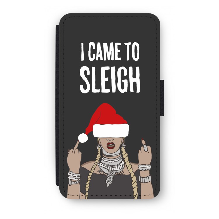Came To Sleigh