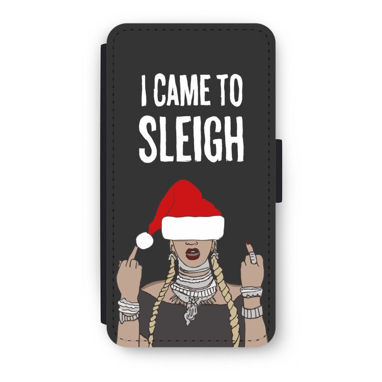 Came To Sleigh