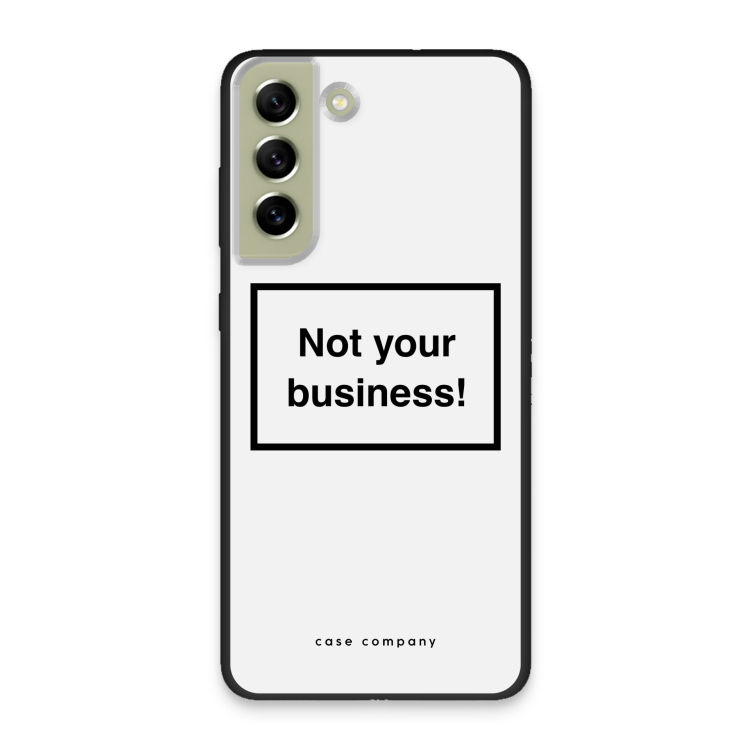 Not your business
