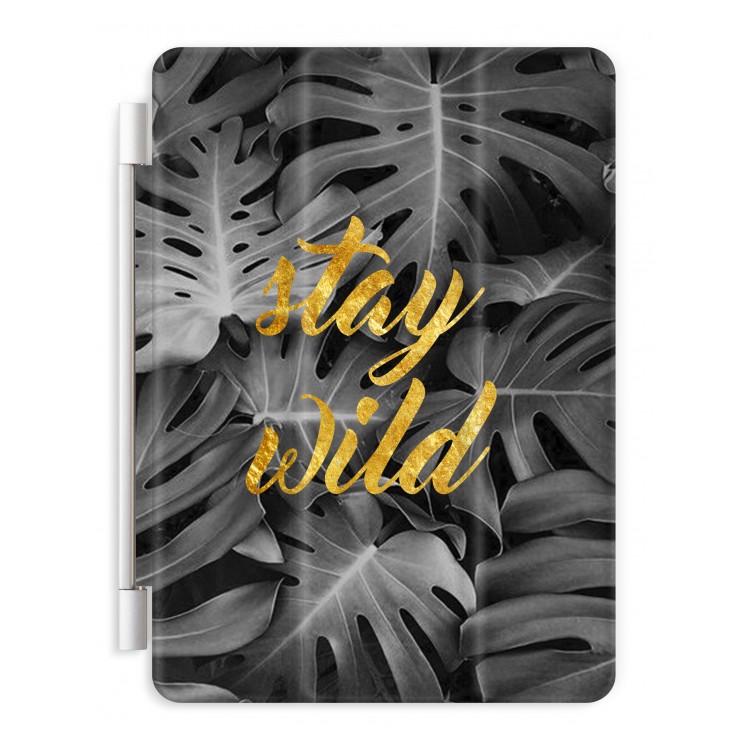 Stay wild