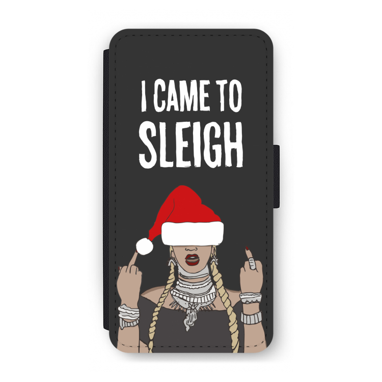 Came To Sleigh