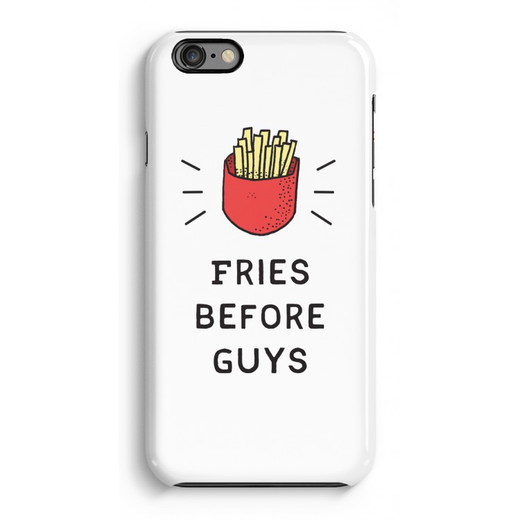 Fries before guys