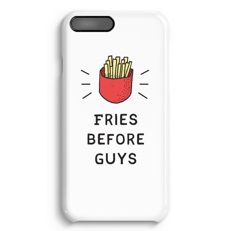 Fries before guys