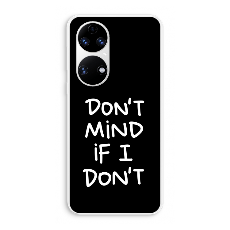 Don't Mind