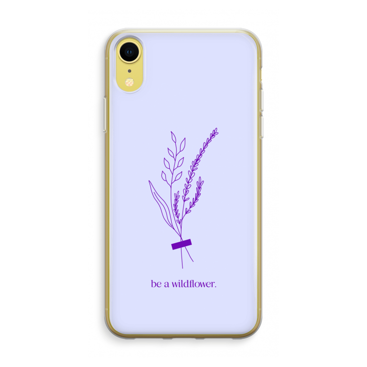 Be a wildflower